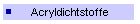 Acryldichtstoffe